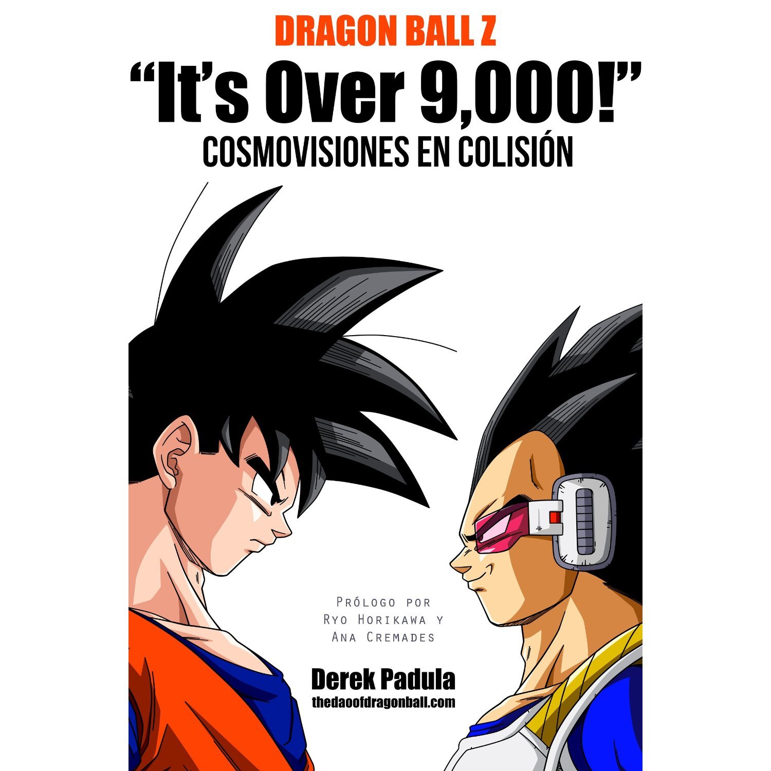 Review do Livro: Dragon Ball Z It's Over 9,000! When Worldviews